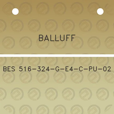 balluff-bes-516-324-g-e4-c-pu-02