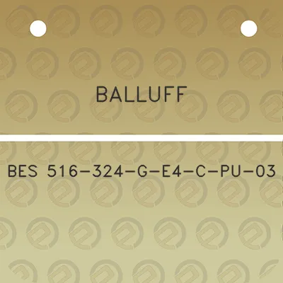 balluff-bes-516-324-g-e4-c-pu-03