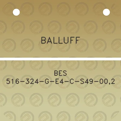 balluff-bes-516-324-g-e4-c-s49-002