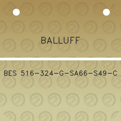 balluff-bes-516-324-g-sa66-s49-c