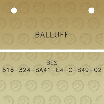 balluff-bes-516-324-sa41-e4-c-s49-02