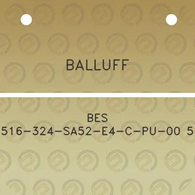 balluff-bes-516-324-sa52-e4-c-pu-00-5