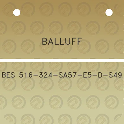 balluff-bes-516-324-sa57-e5-d-s49