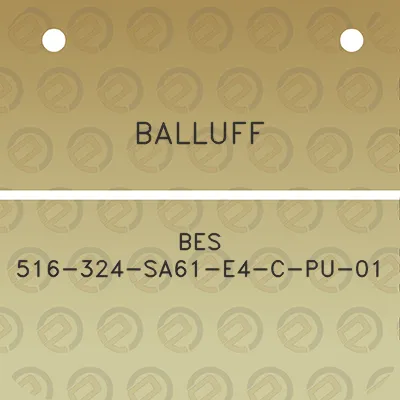 balluff-bes-516-324-sa61-e4-c-pu-01