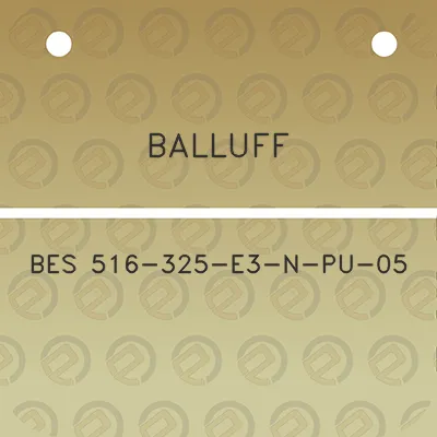 balluff-bes-516-325-e3-n-pu-05