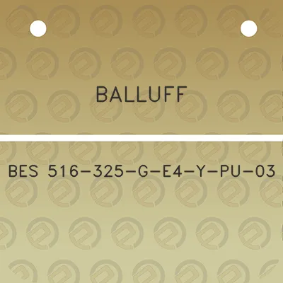 balluff-bes-516-325-g-e4-y-pu-03