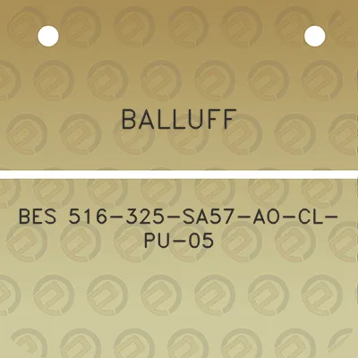 balluff-bes-516-325-sa57-ao-cl-pu-05