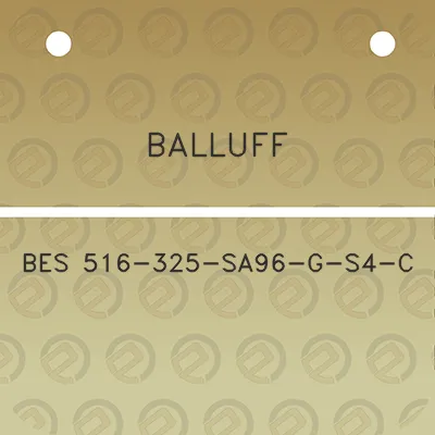 balluff-bes-516-325-sa96-g-s4-c