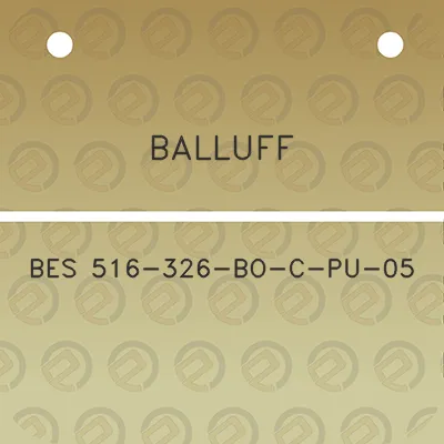 balluff-bes-516-326-bo-c-pu-05