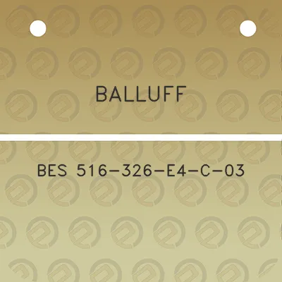 balluff-bes-516-326-e4-c-03