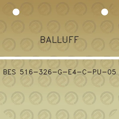 balluff-bes-516-326-g-e4-c-pu-05