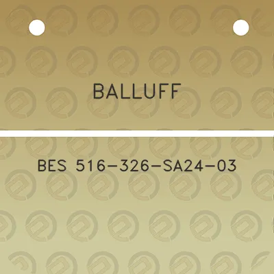 balluff-bes-516-326-sa24-03