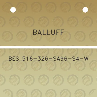 balluff-bes-516-326-sa96-s4-w