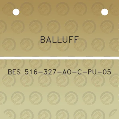 balluff-bes-516-327-ao-c-pu-05