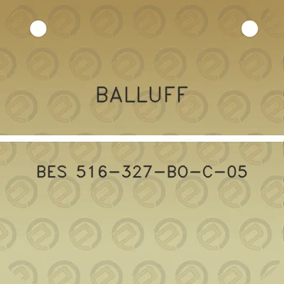 balluff-bes-516-327-bo-c-05