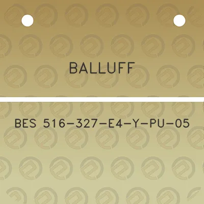 balluff-bes-516-327-e4-y-pu-05