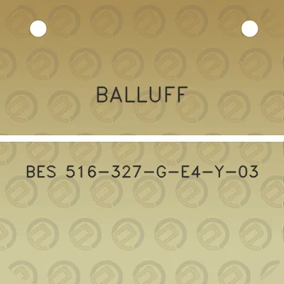 balluff-bes-516-327-g-e4-y-03