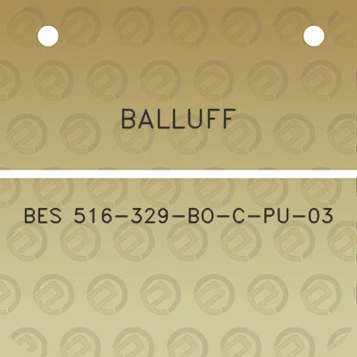 balluff-bes-516-329-bo-c-pu-03