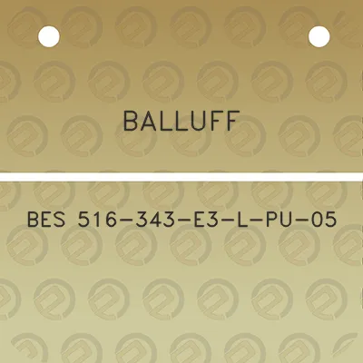 balluff-bes-516-343-e3-l-pu-05