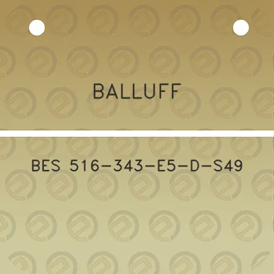 balluff-bes-516-343-e5-d-s49