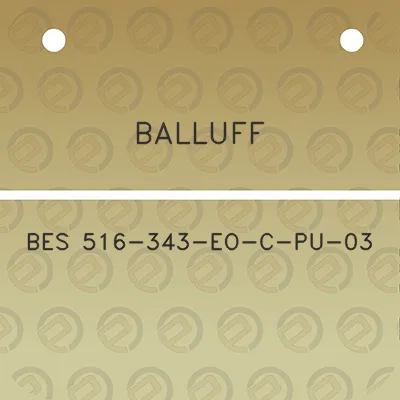 balluff-bes-516-343-eo-c-pu-03