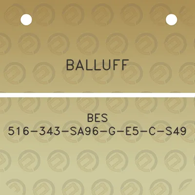 balluff-bes-516-343-sa96-g-e5-c-s49