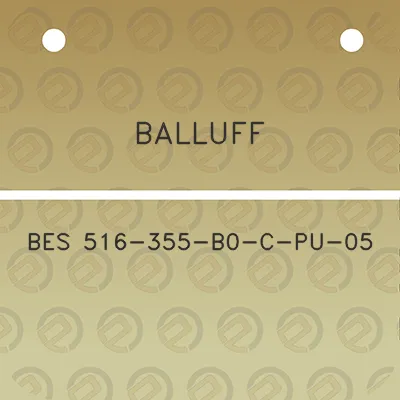 balluff-bes-516-355-b0-c-pu-05