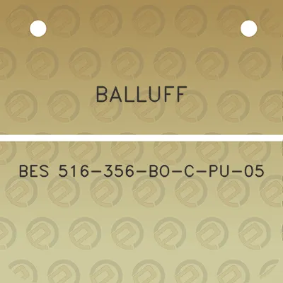 balluff-bes-516-356-bo-c-pu-05