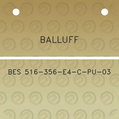 balluff-bes-516-356-e4-c-pu-03