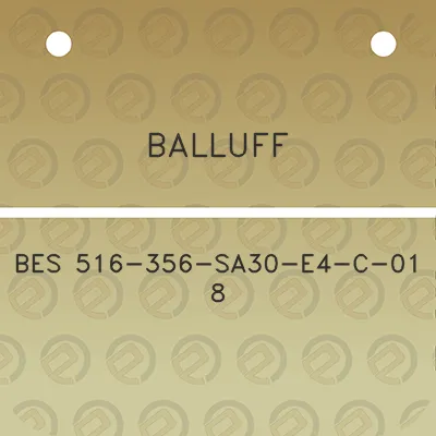 balluff-bes-516-356-sa30-e4-c-01-8