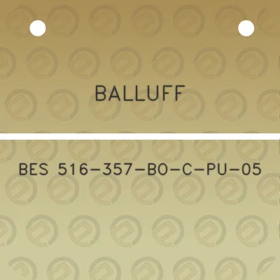 balluff-bes-516-357-bo-c-pu-05