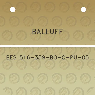 balluff-bes-516-359-bo-c-pu-05