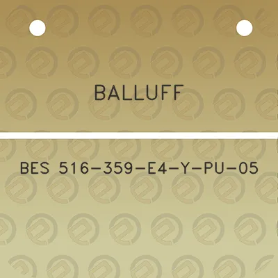 balluff-bes-516-359-e4-y-pu-05