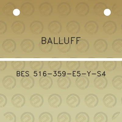 balluff-bes-516-359-e5-y-s4