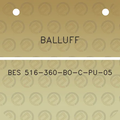 balluff-bes-516-360-bo-c-pu-05