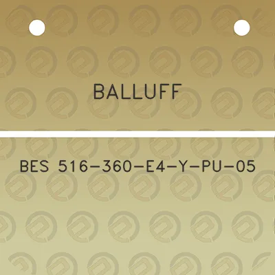 balluff-bes-516-360-e4-y-pu-05