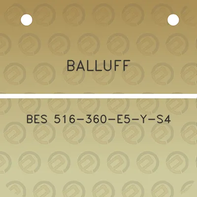 balluff-bes-516-360-e5-y-s4