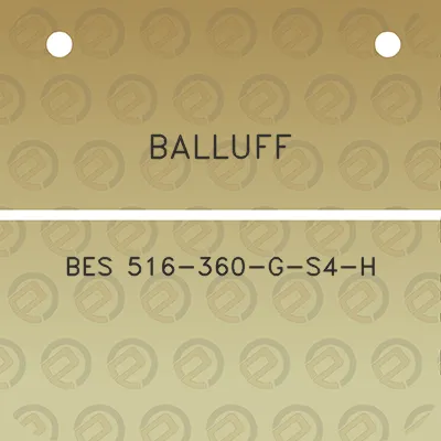 balluff-bes-516-360-g-s4-h