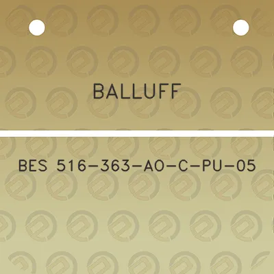 balluff-bes-516-363-ao-c-pu-05