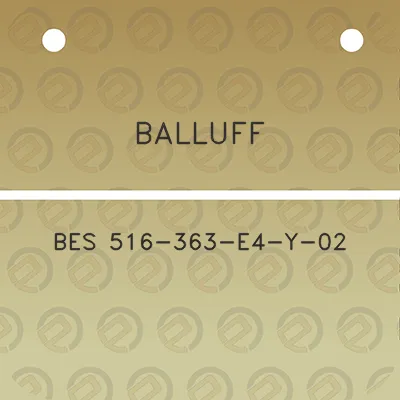 balluff-bes-516-363-e4-y-02