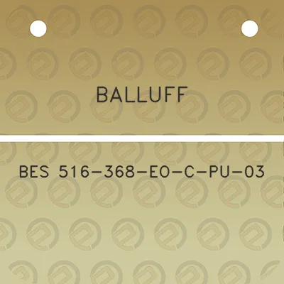 balluff-bes-516-368-eo-c-pu-03