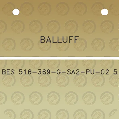 balluff-bes-516-369-g-sa2-pu-02-5