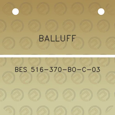 balluff-bes-516-370-bo-c-03