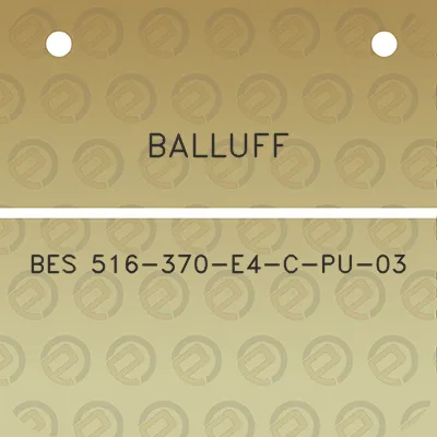 balluff-bes-516-370-e4-c-pu-03