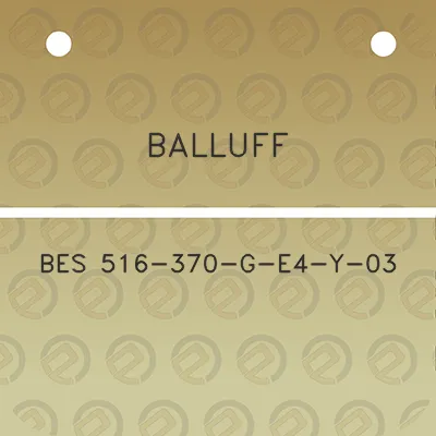 balluff-bes-516-370-g-e4-y-03