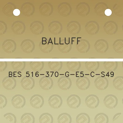 balluff-bes-516-370-g-e5-c-s49