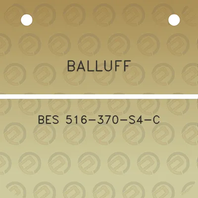 balluff-bes-516-370-s4-c