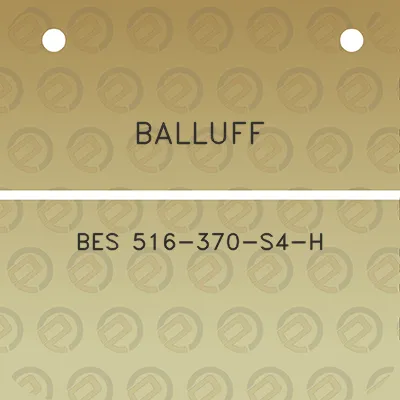 balluff-bes-516-370-s4-h