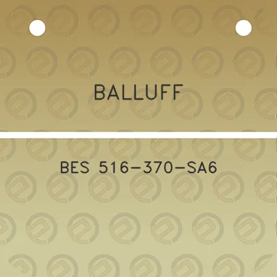 balluff-bes-516-370-sa6