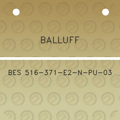 balluff-bes-516-371-e2-n-pu-03